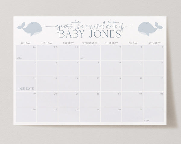 Baby Shower Due Date Calendar, Whale Baby Birth Date Sign, Guess the Arrival Date Sign, Due Date Sign, Editable Printable Baby Shower Signs