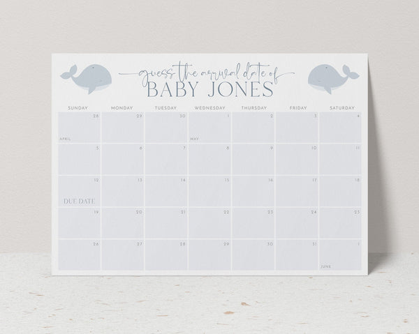 Baby Shower Due Date Calendar, Whale Baby Birth Date Sign, Guess the Arrival Date Sign, Due Date Sign, Editable Printable Baby Shower Signs