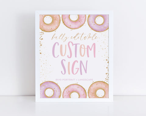 Donut Editable Sign, Custom 8x10 Sign, Printable Donut Sign 8x10, Custom Text, Landscape Sign Portrait Sign, Donut Birthday Party Decor Pink